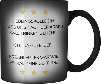 Produktbild von Trendation - Lustige Farbwechsel Zauber-Tasse mit Spruch für Frauen Arbeit Büro Lustig Farbwechsel Zauber-Tassen Becher mit Sprüchen Kollegin Geschenk Sarkasmus Lieblingskollegin (Schwarz)