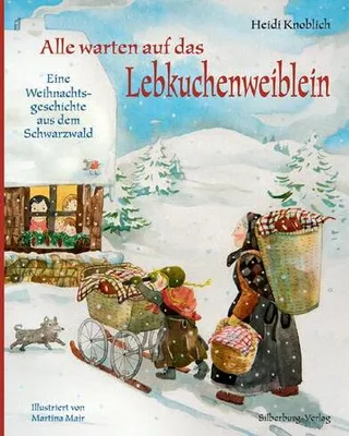 Produktbild von Alle warten auf das Lebkuchenweiblein