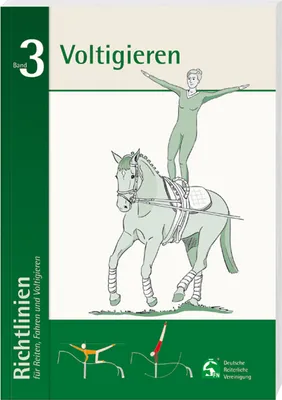 Produktbild von Richtlinien für Reiten, Fahren und Voltigieren 03. Voltigieren
