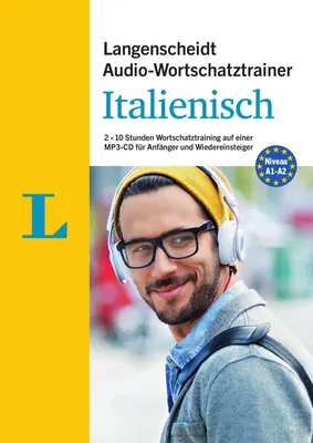Produktbild von Langenscheidt Audio-Wortschatztrainer Italienisch für Anfänger - für Anfänger und Wiedereinsteiger