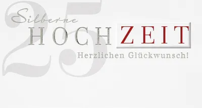 Produktbild von Silberhochzeit - 25. Hochzeitstag - Glückwunschkarte im Format 11,5