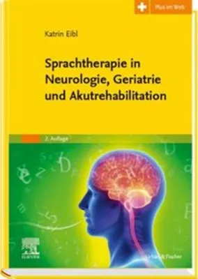 Zdjęcie produktu dla Sprachtherapie in Neurologie, Geriatrie und Akutrehabilitation