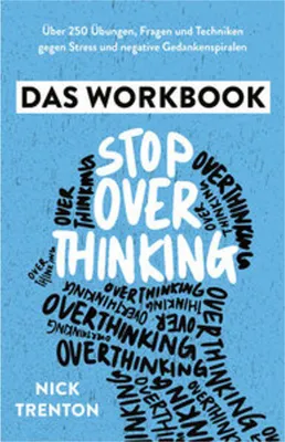 Image de Stop Overthinking - Das Workbook