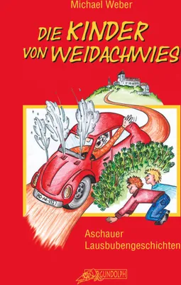 Produktbild von Die Kinder von Weidachwies