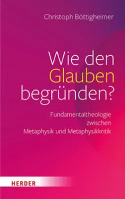 Produktbild von Wie den Glauben begründen?