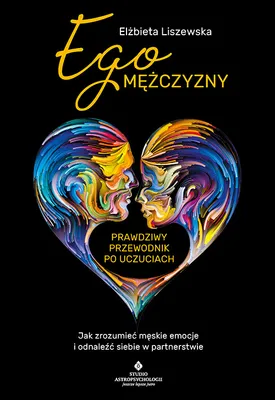 Productafbeelding van Ego mężczyzny. Prawdziwy przewodnik po uczuciach