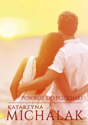 Immagine prodotto di Powrót do Poziomki w.2 - Katarzyna Michalak - powieść obyczajowa broszurowa
