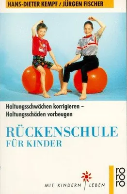 Immagine prodotto di Rückenschule für Kinder: Haltungsschwächen korrigieren, Haltungsschäden vorbeugen