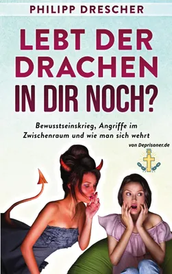 Produktbild von Lebt der Drachen in dir noch?