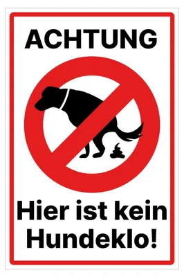 Produktbild von Hier ist kein Hundeklo Schild 20x30 cm wetterfest keine Hundetoilette mit Klebepads kein Hundekot