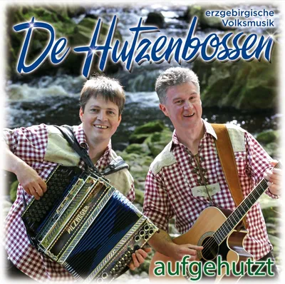 Produktbild von De Hutzenbossen - Aufgehutzt CD