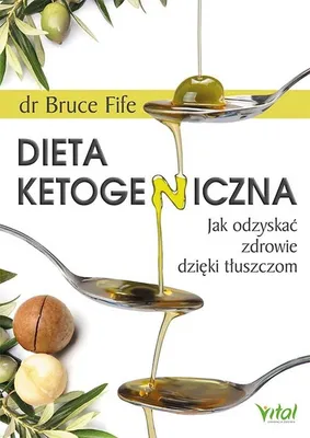 Produktbild von Dieta ketogeniczna. Jak odzyskać zdrowie dzięki tłuszczom 2021