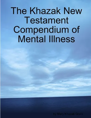 Produktbild von The Khazak New Testament Compendium of Mental Illness