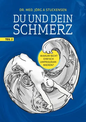 Produktbild von Du und dein Schmerz - Teil 2