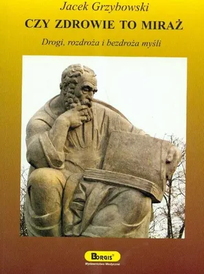 Produktbild von Grzybowski, J: Czy zdrowie to miraz
