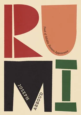 Obrázek produktu pro Rumi: Food of Middle Eastern Appearance