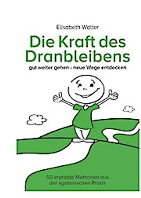 Produktbild von Die Kraft des Dranbleibens