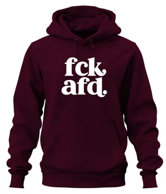 Productafbeelding van "fck afd. Politiek statement. Democratie tegen sarcasme." Hoodie, bordeauxrood, maat XXL