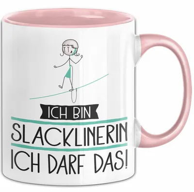 Produktbild von Geschenk für Slacklinerin Tasse Lustige Geschenkidee Geburtstag Ich Bin Slacklinerin Ich Darf Das (Rosa)