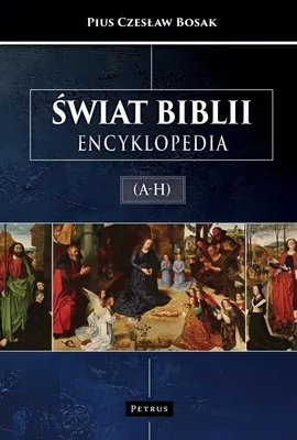 Image de Świat biblii. Encyklopedia (A-H)