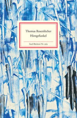 Produktbild von Rosenlöcher, T: Hirngefunkel