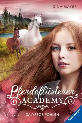 Produktbild von Pferdeflüsterer-Academy, Band 6: Calypsos Fohlen