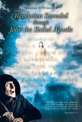 Produktbild von Revelation Revealed through John the Exiled Apostle