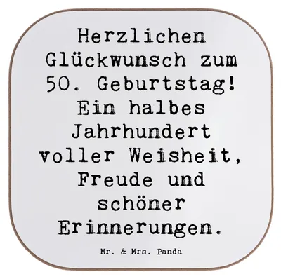 Produktbild von Mr. & Mrs. Panda Tassenuntersetzer Spruch 50. Geburtstag - Weiß - Geschenk, Coaster, Alter, Höhepunkt, Geburtstagsgeschenk, Erinnerung, Tischuntersetzer, Glück, Freude
