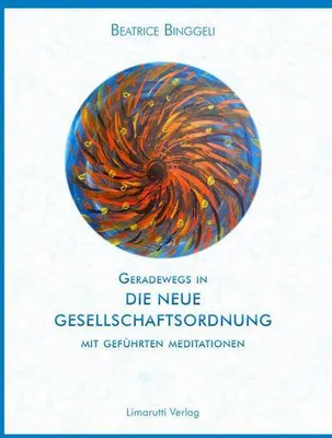 Immagine prodotto di Geradewegs in eine neu Gesellschaftsordnung