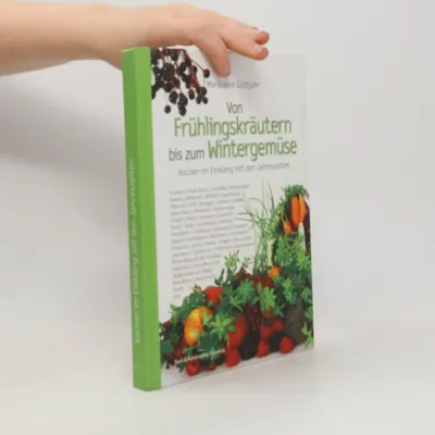 Produktbild von Guthjahr, M: Von Frühlingskräutern bis zum Wintergemüse