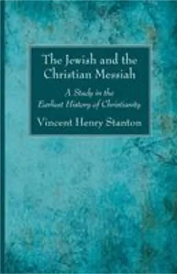 Produktbild von The Jewish and the Christian Messiah