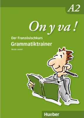 Image de On y va  A2: Grammatiktrainer (On y va  Aktualisierte Ausgabe)