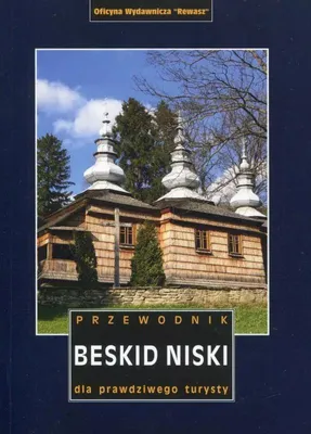 Image de Die Niedrigen Beskiden. Ein Reiseführer für den wahren Touristen. Ausgabe 2023. Rewasz.