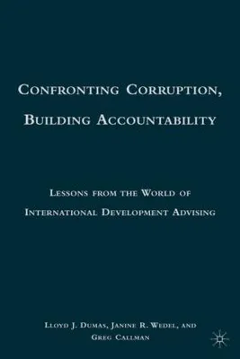 Image de Confronting Corruption, Building Accountability
