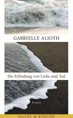 Produktbild von Alioth, G: Erfindung v. Liebe u. Tod