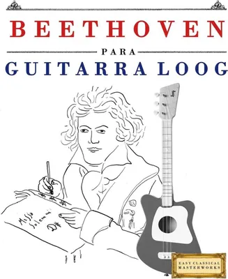 Produktbild von Beethoven für Loog-Gitarre