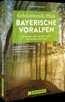 Obrázek produktu pro Geheimnisvolle Pfade Bayerische Voralpen