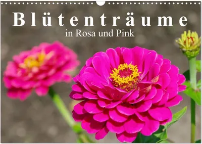 Produktbild von Blütenträume in Rosa und Pink (Wandkalender 2025 DIN A3 quer), CALVENDO Monatskalender