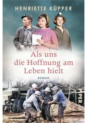 Immagine prodotto di Als uns die Hoffnung am Leben hielt