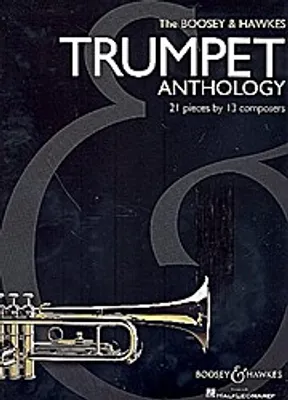 Zdjęcie produktu dla The Boosey & Hawkes Trumpet Anthology: 21 Pieces by 13 Composers