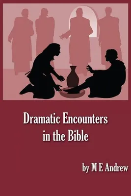 Zdjęcie produktu dla Dramatic Encounters in the Bible