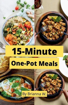Produktbild von 15-Minute One-Pot Meals