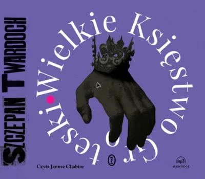 Zdjęcie produktu dla Audiobook Wielkie Księstwo Groteski Szczepana Twardocha czytany przez Janusza Chabiora