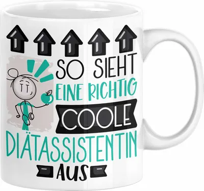 Produktbild von Diätassistentin Geschenk Tasse Geschenkidee für Diätassistentin Geburtstag Weihnachten Spruch So Sieht Eine Richtig Coole Diätassistentin Aus Kaffee-Becher  (Weiß)