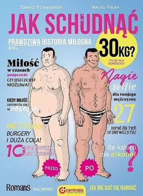 Productafbeelding van Jak schudnąć 30 kg? Prawdziwa historia miłosna - Tomasz Pstrągowski