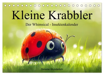Produktbild von Kleine Krabbler - Der Whimsical - Insektenkalender (Tischkalender 2027 DIN A5 quer), CALVENDO Monatskalender