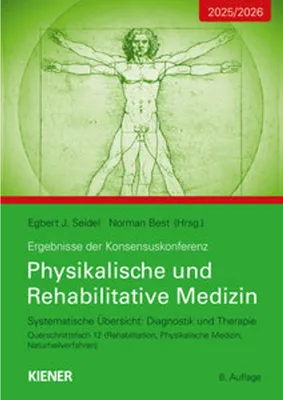 Obrázok produktu pre Konsensus-Konferenz 2025/2026: Physikalische und Rehabilitative Medizin