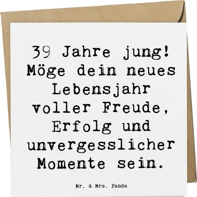 Produktbild von Mr. & Mrs. Panda Grußkarte Spruch 39. Geburtstag Freude - Weiß - Geschenk, faltkarte, Glückwünsche, doppelkarte, Dreißiger, Glückwunschkarte, anlasskarte, Erfolg, Alter