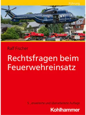 Image de Rechtsfragen beim Feuerwehreinsatz