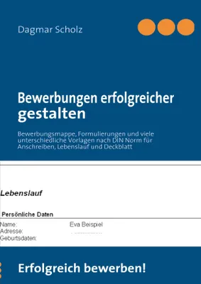 Produktbild von Bewerbungen erfolgreicher gestalten